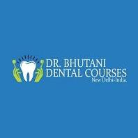 Dr Bhutani Dental Courses